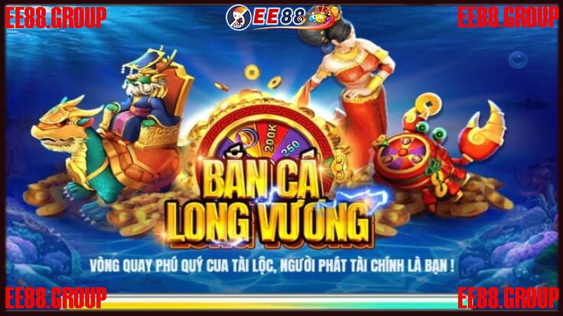 Bắn cá Long Vương là gì?